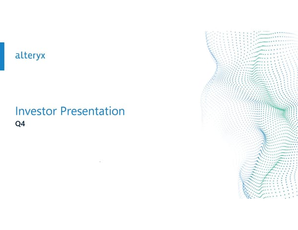 Alteryx Investor Presentation | Interactive - Page 1