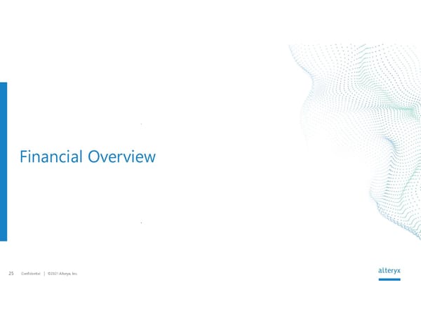 Alteryx Investor Presentation | Interactive - Page 25